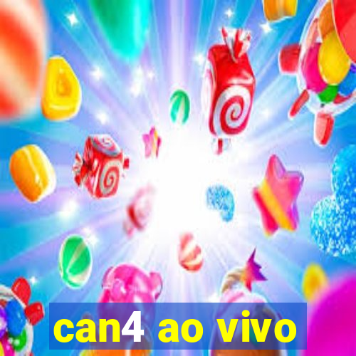 can4 ao vivo